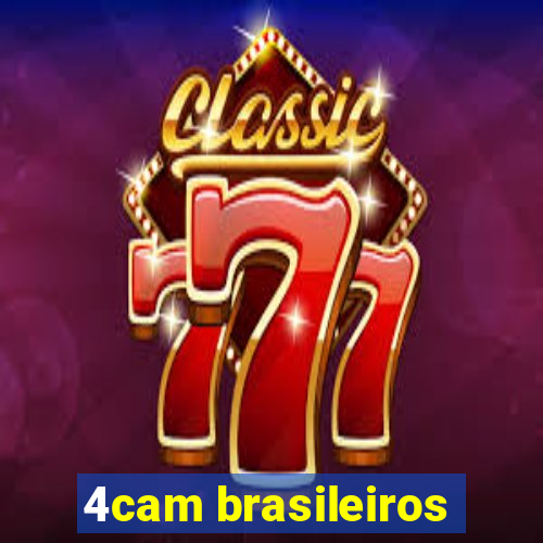 4cam brasileiros